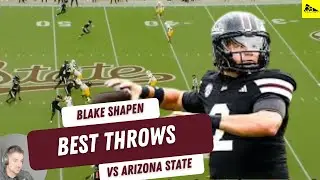 Mississippi State Football: Blake Shapen's BEST THROWS vs Arizona State & Reaction