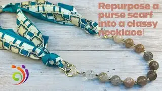 Repurposed Purse Scarf! Necklace Tutorial!