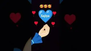 &hearts;️&hearts;️&hearts;️sajiya &hearts;️&hearts;️&hearts;️