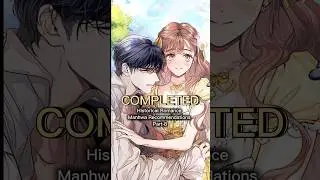 Completed Historical Romance Manhwa Recommendations ❤️ | Webtoon Recommendations #manhwa #webtoon