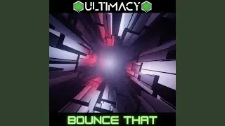 Bounce That
