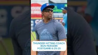 Trenton Thunder Hitting Coach Ron Perodin - postgame 6-29-25 - MLB Draft League