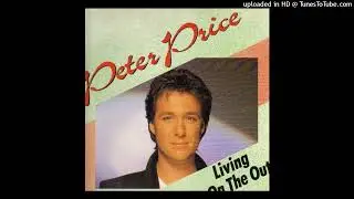 Peter Price - Living On The Out (12'' Version)