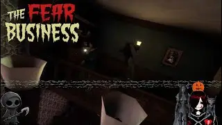 The Fear Business Gameplay #3