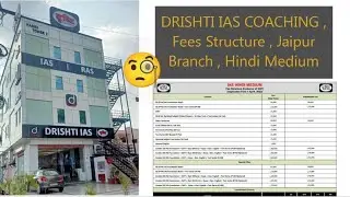 DRISHTI IAS COACHING, Fees Structure, Jaipur Branch, Hindi Medium