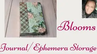 Blooms Envelope Journal/Ephemera Storage Flip-Through - SOLD