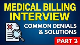 Medical Billing Interview Guide for Freshers 2026 500 Questions Series | Part 2