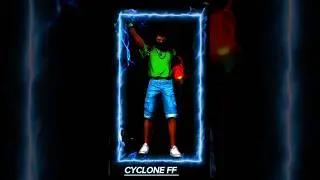 #CYCLONE FF EDIT 🍷🗿#FREE FIRE#TREND SHORTS#CYCLONE VS🌍#VIRAL#SHORTS FEED