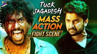 Tuck Jagadish Movie Climax Fight Scene | Nani | Ritu Varma | Jagapathi Babu | Thaman | Shiva Nirvana