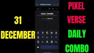 Pixelverse Daily Combo 31 December | Pixelverse Combo Today