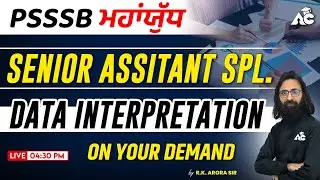 Data Interpretation | Maths | PSSSB Mahayudh Series | Senior Assistant Special Maths Class | Day-1