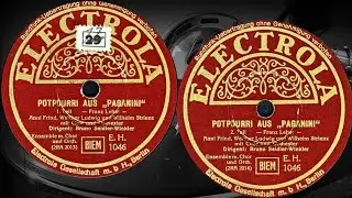 POTPOURRI AUS &bdquo;PAGANINI&ldquo; 1-2. Teil - Anni Frind, Walther Ludwig und Wilhelm Strienz