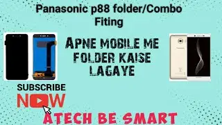 Panasonic p88 ka folder kaise fit kare || Combo  folder change || Combo Fiting