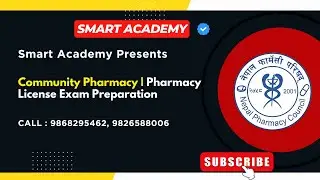 Community Pharmacy | Pharmacy License Preparation Class 2082 | Smart Academy | NPC
