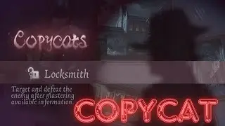 Identity V COPYCAT - PLAYING CONSPIRATOR AS EVIL LOCKSMITH