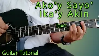 How to Play AKO'Y IYO, IKA'Y AKIN LAMANG (IAxe) Guitar Tutorial | Chords Tutorial