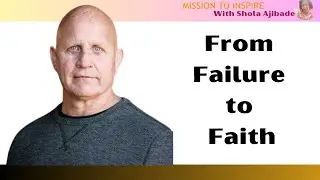 From Failure to Faith: Rebuilding Success with Richard Walsh