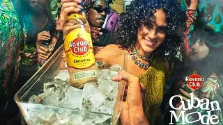 Introducing Havana Club &lsquo;Cuban Mode&rsquo;
