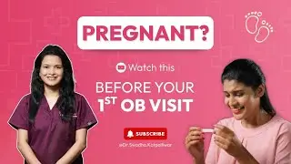 First Prenatal Visit? Here&rsquo;s What to Expect (Without the Panic) | Dr. Swadha Kotpalliwar