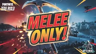 Fortnite C6S1 - Zero Build Solo: Myth_Merc Attempts the Melee Only Challenge!