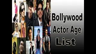 Bollywood Actor Real Age List