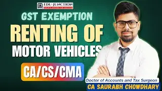 Exemption under GST | Renting of Immovable Property | #cacscma 