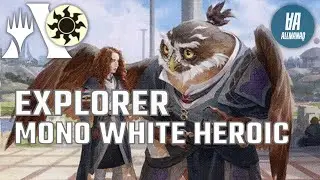 MONO WHITE HEROIC! Explorer com Ruas de Nova Capenna! (MTG ARENA)