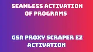 How to Download & Install GSA Proxy Scraper: Step-by-Step Guide