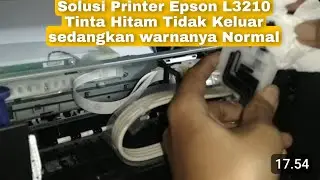 Cara Servis Printer Epson L3210 Tinta Hitam Hilang sedangkan warna normal terbaru 2025