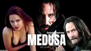 Medusa  | Angelina Jolie &bull; Keanu Reeves | Hollywood Action Mine Cine Movie Reviews & Facts