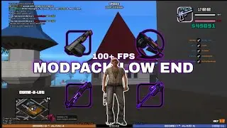 [SHARE] MODPACK GTA SAMP LOW END 100+ FPS