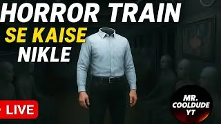 LIVE: Platform 8 Horror 😱 | Kaun Bach Payega? Dekho Abhi | MR COOLDUDE YT