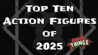 Десять лучших фигурок 2025 года по версии Дэйва