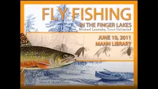 Fly Fishing in the Finger Lakes