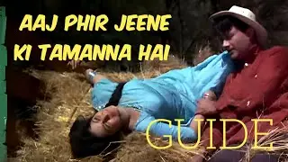 Aaj Phir Jeene Ki Tamanna Hai | Guide (1965) | Waheeda Rehman | Lata Mangeshkar | Old Hindi Song