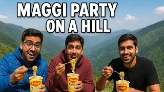 जंगली पहाड़ पर Maggi बनाई 😲 | 3 भाइयों की खतरनाक पहाड़ी पार्टी