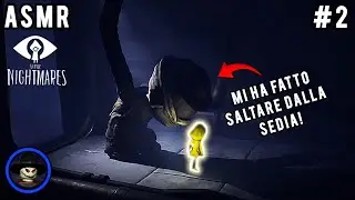RILASSATI mentre gioco LITTLE NIGHTMARES! | RUN ASMR EP.2 | gameplay ITA soft spoken 