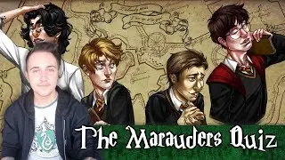 Taking The Marauders Quiz, You Won't Beat My Score!