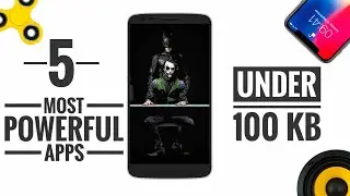 TOP 5 MOST POWERFUL (USEFUL) APPS UNDER 100 KB! | Android Mafia |