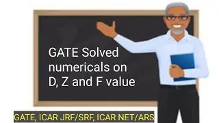 GATE solved Numerical on D, Z and F Value