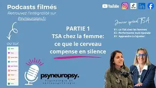 TSA chez la femme : ce que le cerveau compense en silence