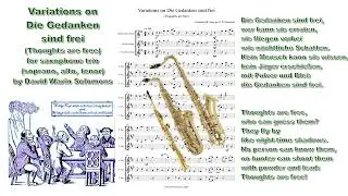 Variations on Die Gedanken sind frei (Thoughts are free) for saxophone trio -   soprano, alto, tenor