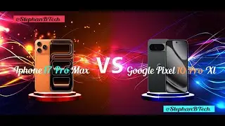 iPhone 17 Pro Max vs. Google Pixel 10 Pro XL : Comparaison Rapide