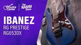 Демонстрация новой гитары Ibanez RG Prestige RG653DX | Выставка NAMM 2026