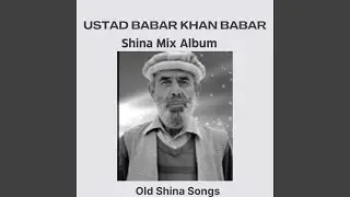 Mohabat Ju Azad Karay Thani (Old Shina Song)