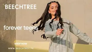 BeechTree Forever Teens Summer Collection '22