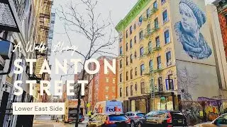 Stanton Street Walk - Lower East Side | NYC