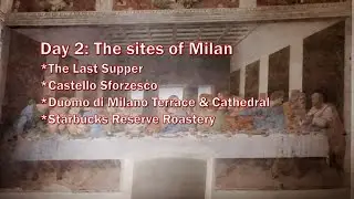 Italy 2024 day 2: The sites of Milan.