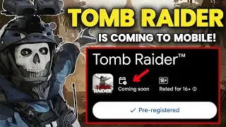 Tomb Raider наконец-то выходит на мобильные устройства | Дата выхода на iOS и Android + требования