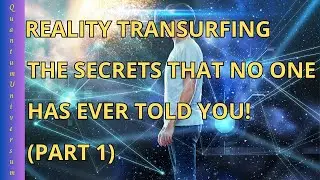 Become a Master of Reality: The Secrets of Transurfing That No One Has Ever Told You! (Part 1)